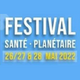 Festival Santé Planetaire_2022 26/05/2022 au 28/05/2022