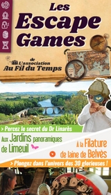 Escape Game Garden Limeuil Jardins 2021
