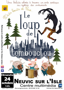 Le Loup de Tombouctou Spectacle
