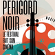 Festival du Périgord noir à Montignac du 02/08/2021 au 19/08/2021