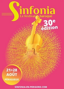 Festival de musique Baroque SINFONIA 2021 Dordogne