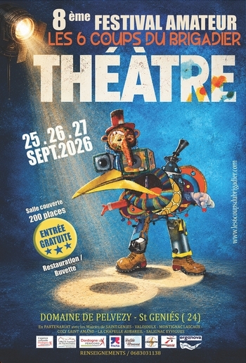 Les 6 Coups du Brigadier – festival amateur de théâtre à Saint-Geniès