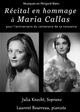 Hommage à Maria Callas 